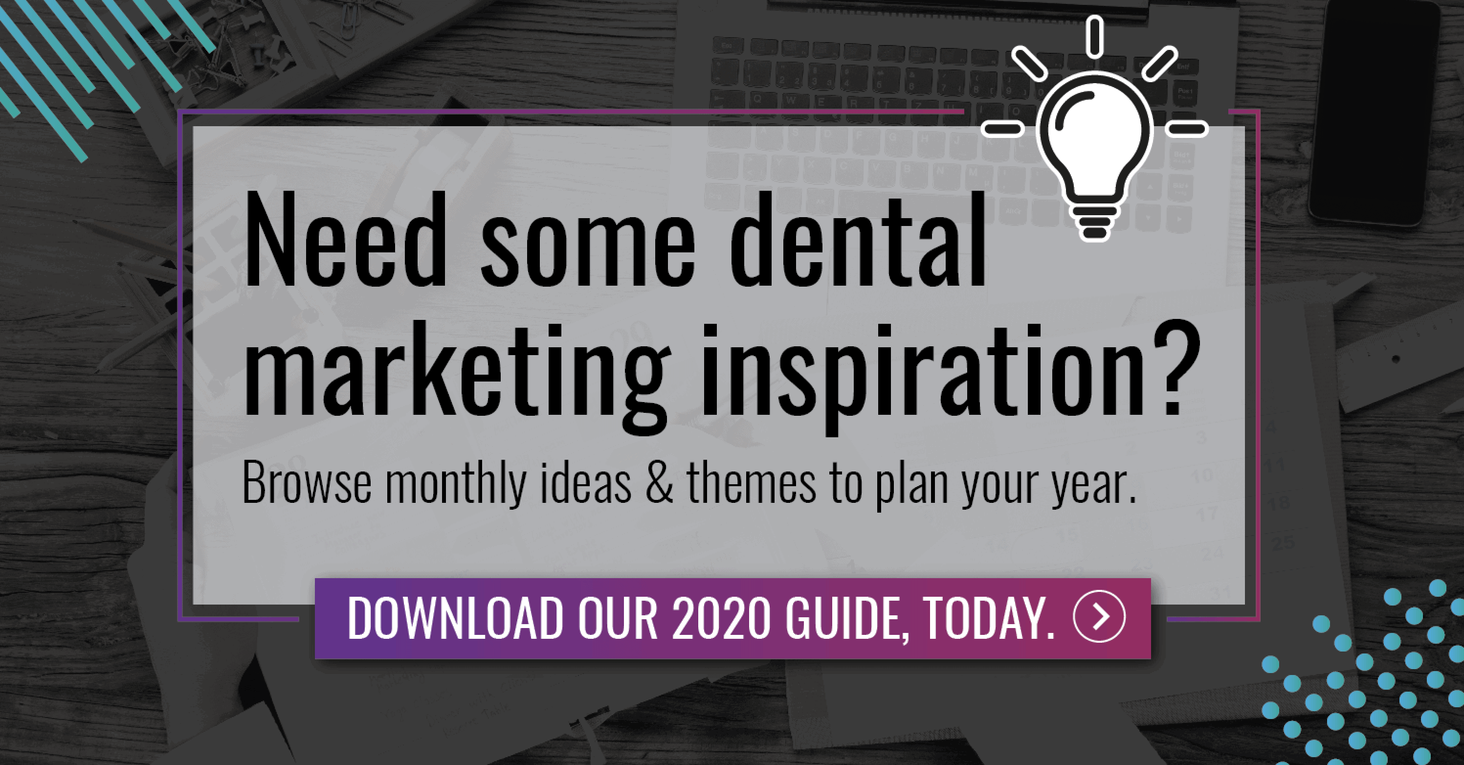 dental marketing inspiration guide