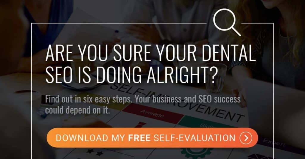 are you sure your dental SEO is doing alright?
