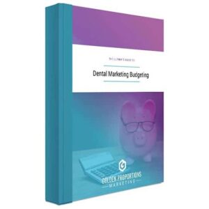 Dental Marketing Budgeting Guide